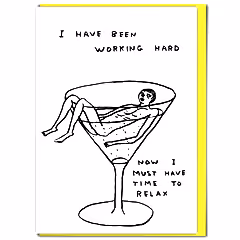 Working Hard Time To Relax Card