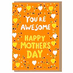 Youre Awesome Happy Mothers Day Card