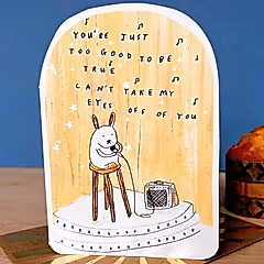 Too Good to be True Card