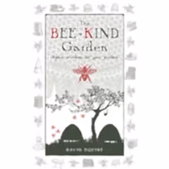 Bee Kind Garden