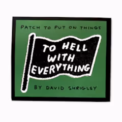 To Hell With Everything Patch