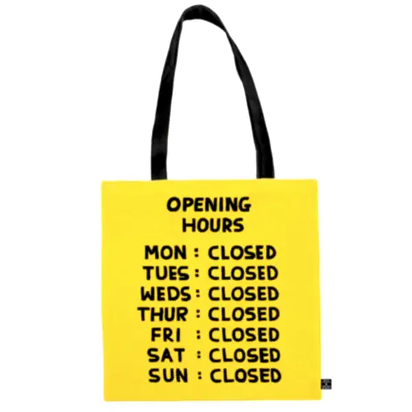 Opening Hours Tote Bag