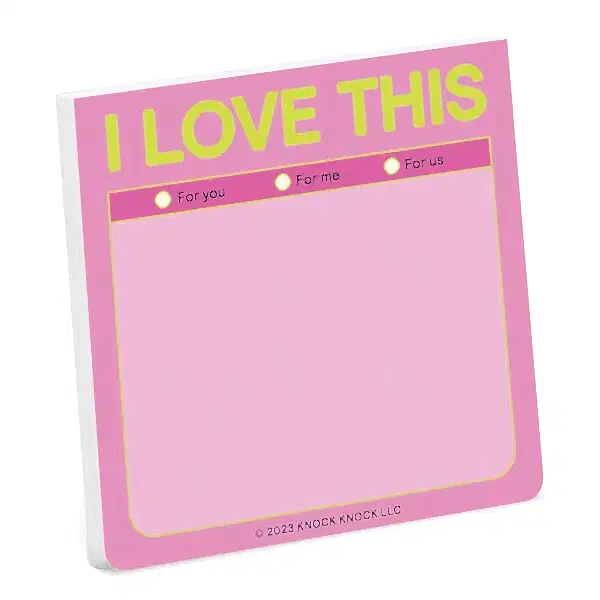 I Love This Note Sticky Notes