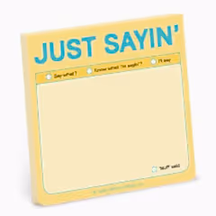 Just Sayin' Sticky Notes