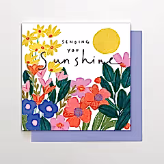 Sending You Sunshine Flowers Card