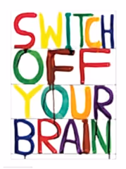 Switch Off Your Brain Postcard