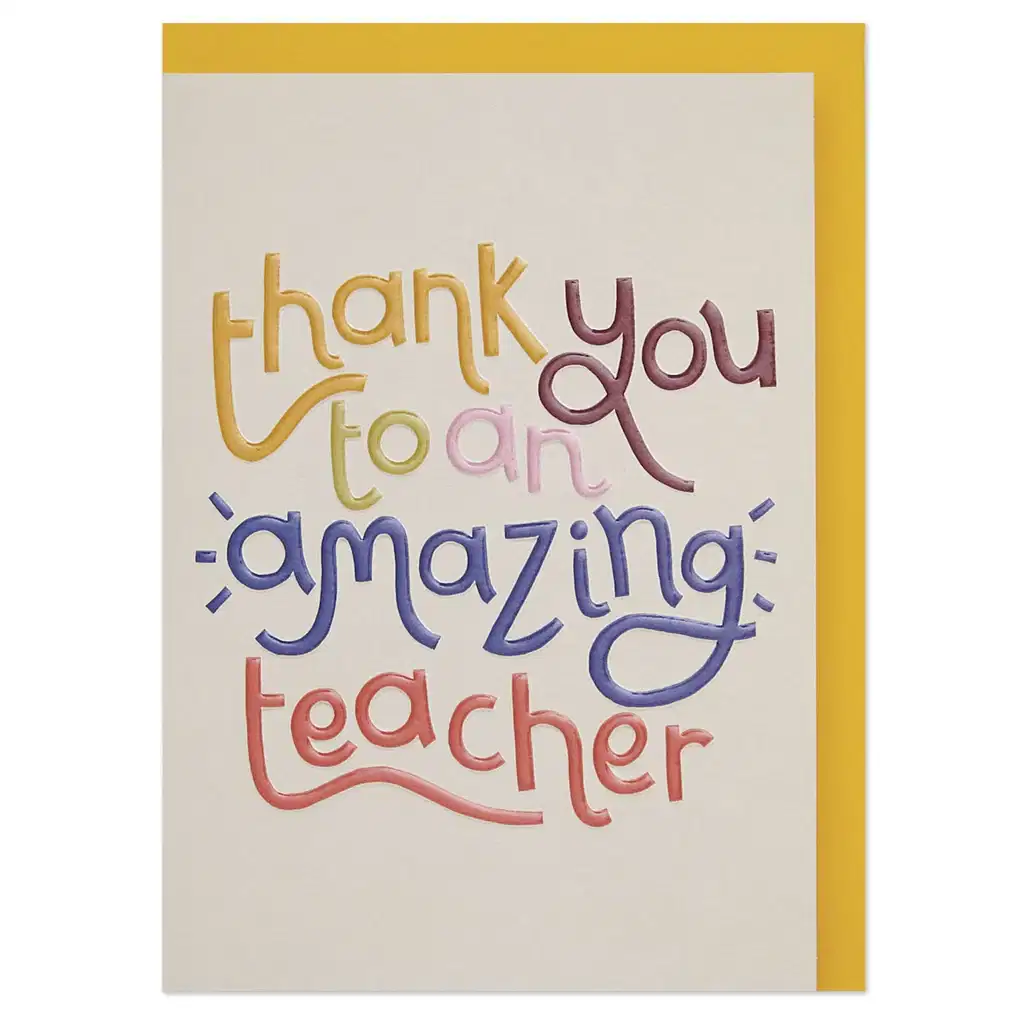 Thank You To An Amazing Teacher Card