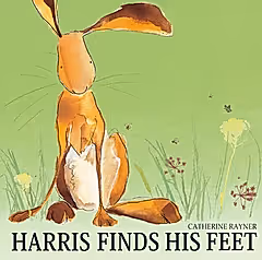 Harris Finds His Feet by Catherine Rayner