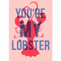 You're My Lobster Blue Card